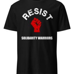 RESIST Solidarity Fist Short-Sleeve Unisex T-Shirt