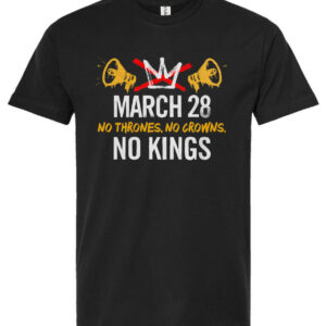 No Kings 3 Unisex T-shirt